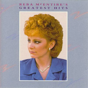 Reba McEntire's Greatest Hits